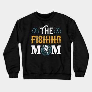 Fishing Mom Crewneck Sweatshirt